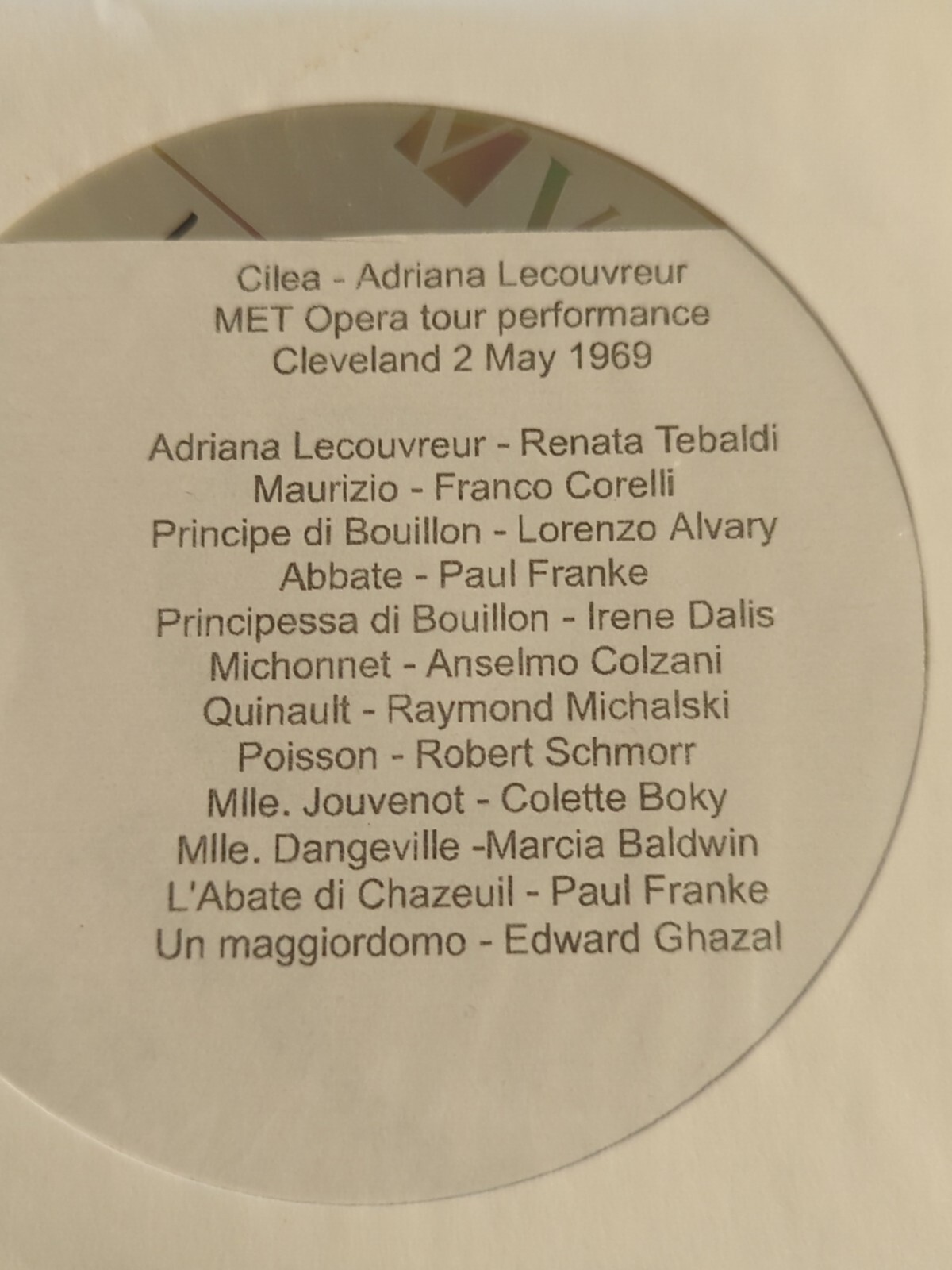 Live Opera Recording CD2091 Lecouvreur Tebaldi Corelli Alvary Franke Dalis 1969