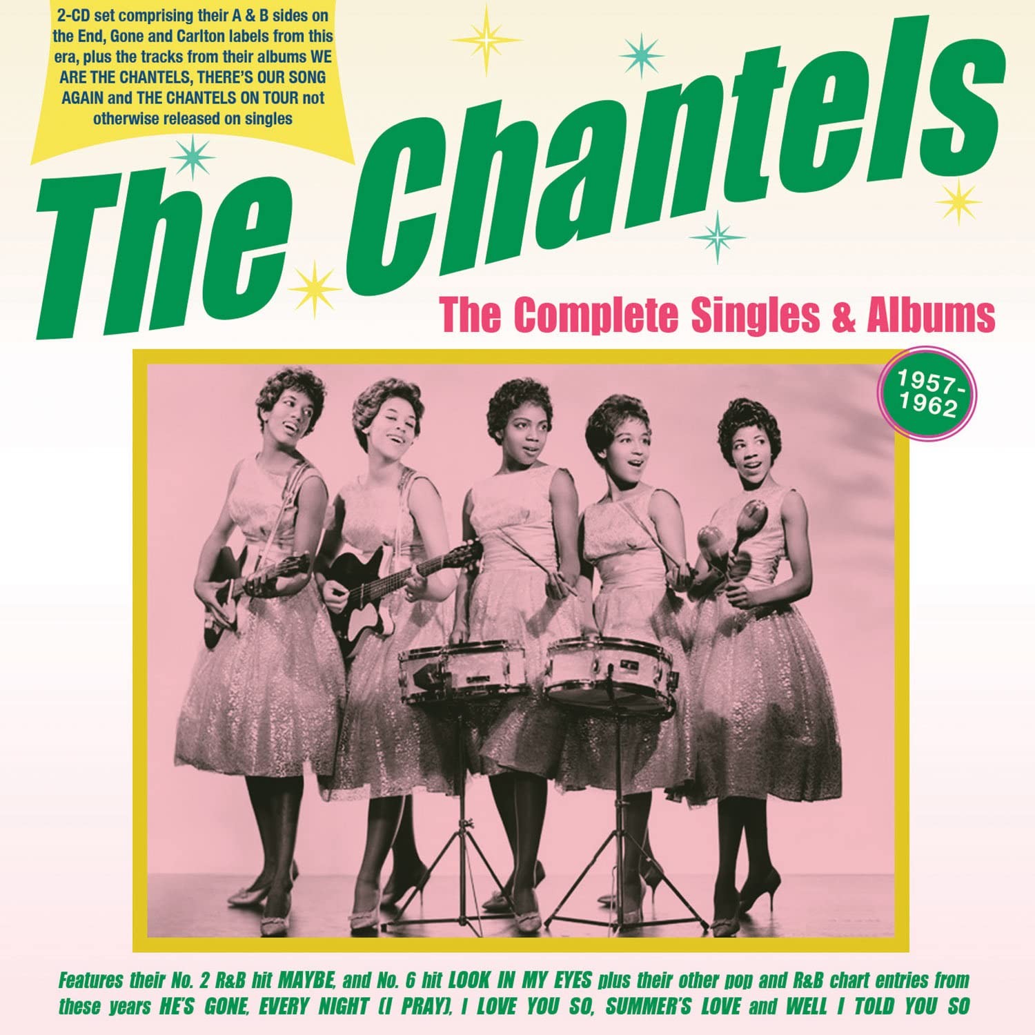 The Complete Singles & Albums 1957-62 Chantels [CD-R]