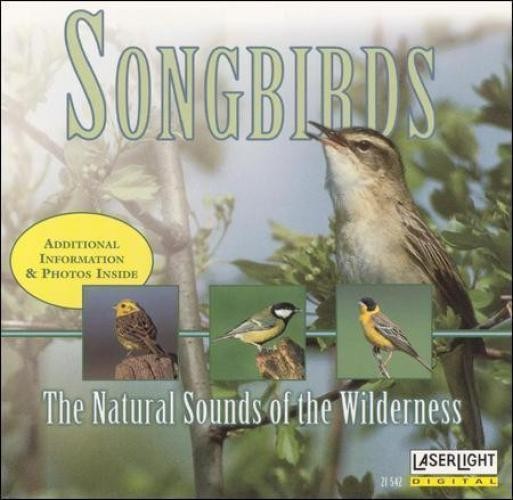 No Artist - Songbirds - The Natural Sounds Of The Wilderness - (CD, ) (Very Good