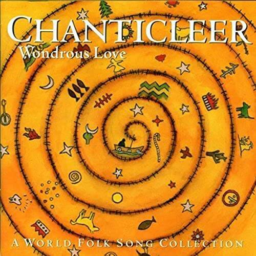 Wondrous Love - Audio CD By Chanticleer - GOOD