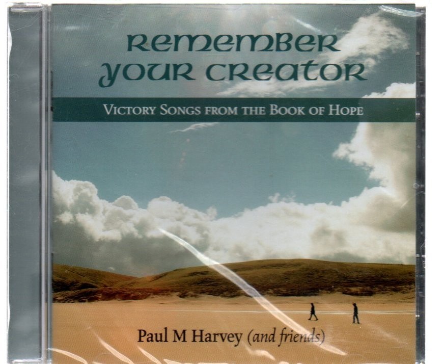 Remember Your Creator - Paul M Harvey (new & sealed Bible Song 100 CD)