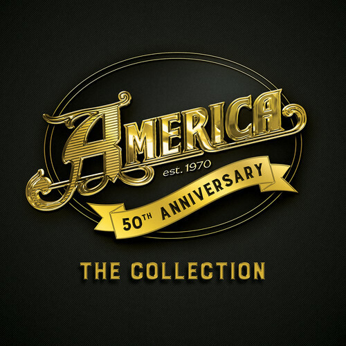 America - 50th Anniversary: The Collection [New CD] Anniversary Ed