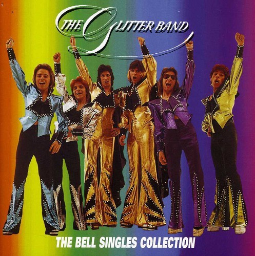Glitter Band - The Bell Singles Collection [New CD]