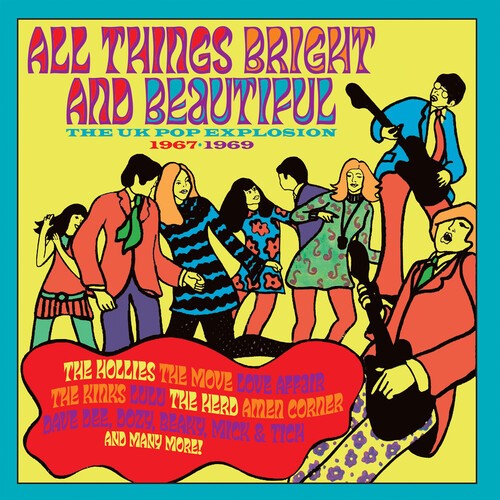 All Things Bright & - All Things Bright & Beautiful: The UK Pop Explosion 1967-1