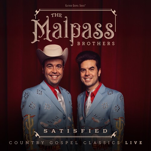 The Malpass Brothers - Satisfied: Country Gospel Classics Live [New CD]