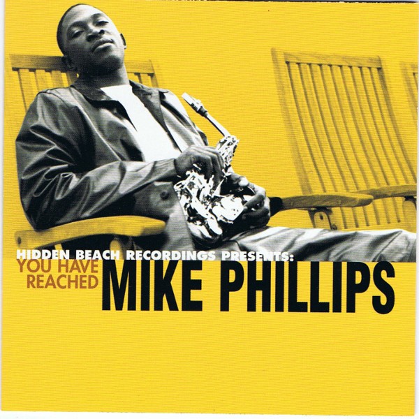 Mike Phillips - You Have Reached (CD) (Good Plus (G+)) - 4190853075