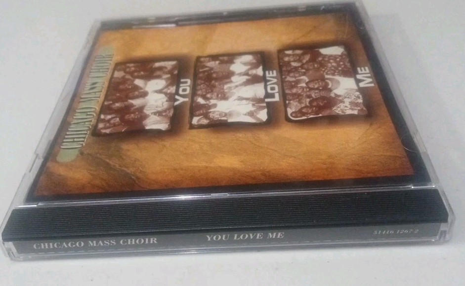 You Love Me CHICAGO MASS CHOIR CD 1997 CGI RARE OOP HTF Religious Faith Jesus