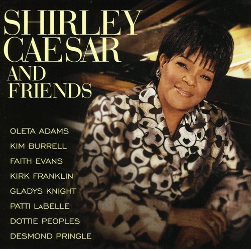 Shirley Caesar - Shirley Caesar and Friends [New CD] Alliance MOD