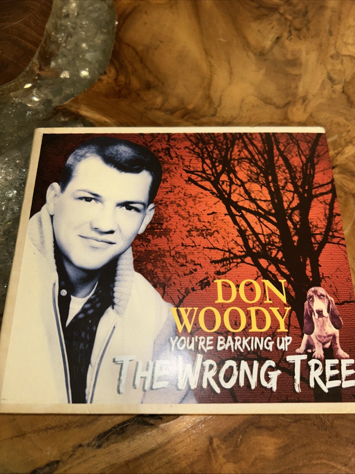 You're Barking Up The Wrong Tree, Don Woody Bear Family Cd