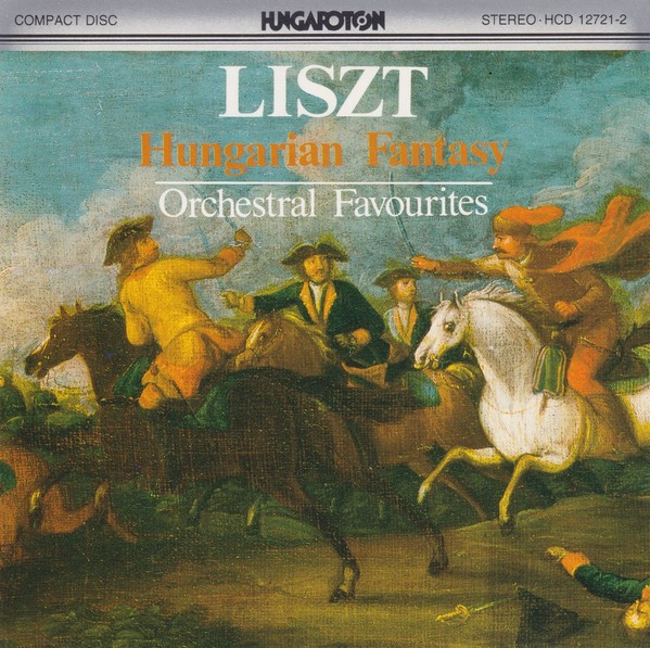 Liszt* - Hungarian Fantasy (Orchestral Favourites) (CD, Comp) (Very Good Plus (V