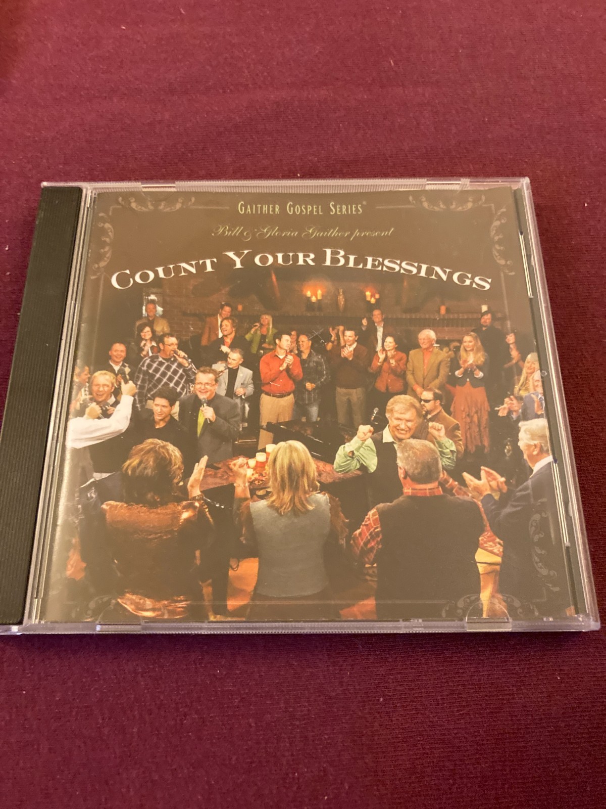 Count Your Blessings by Bill & Gloria Gaither (CD, 2010)
