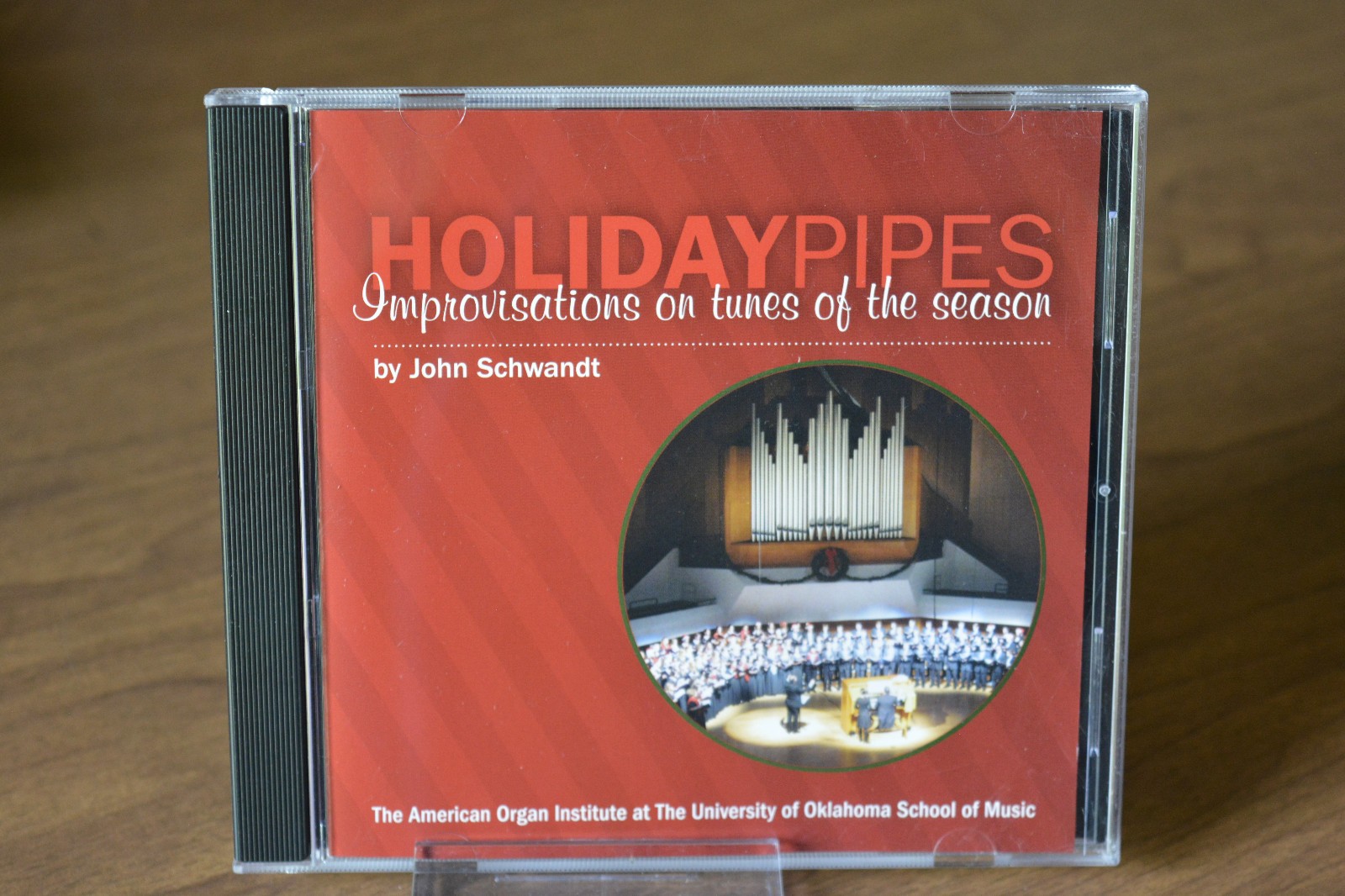 John Schwandt - Holiday Pipes CD 2012 CLASSICAL ORGAN CHRISTMAS OKLAHOMA OU RARE