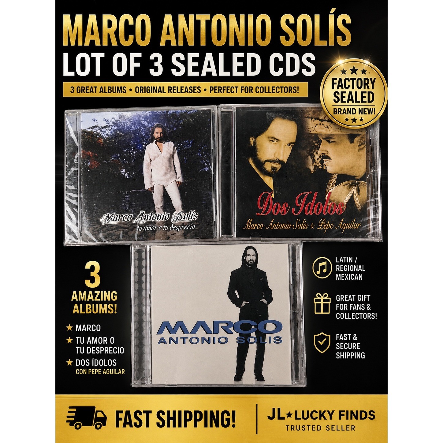 Marco Antonio Solis Lot of 3 Sealed CDs Tu Amor o Tu Desprecio Dos Idolos Pepe