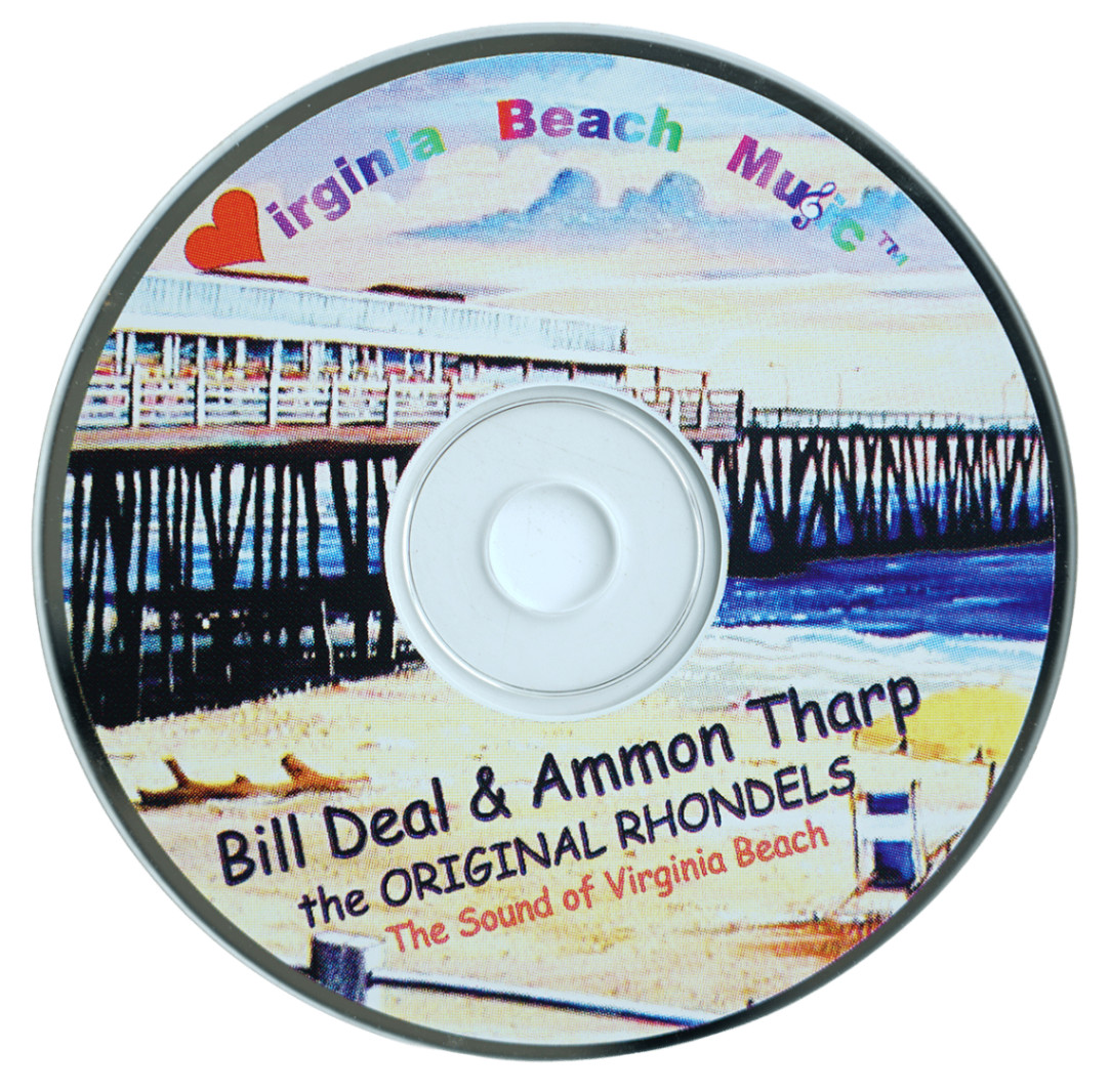Bill Deal & Ammon Tharp The ORIGINAL RHONDELS CD Beach Music Virginia Beach