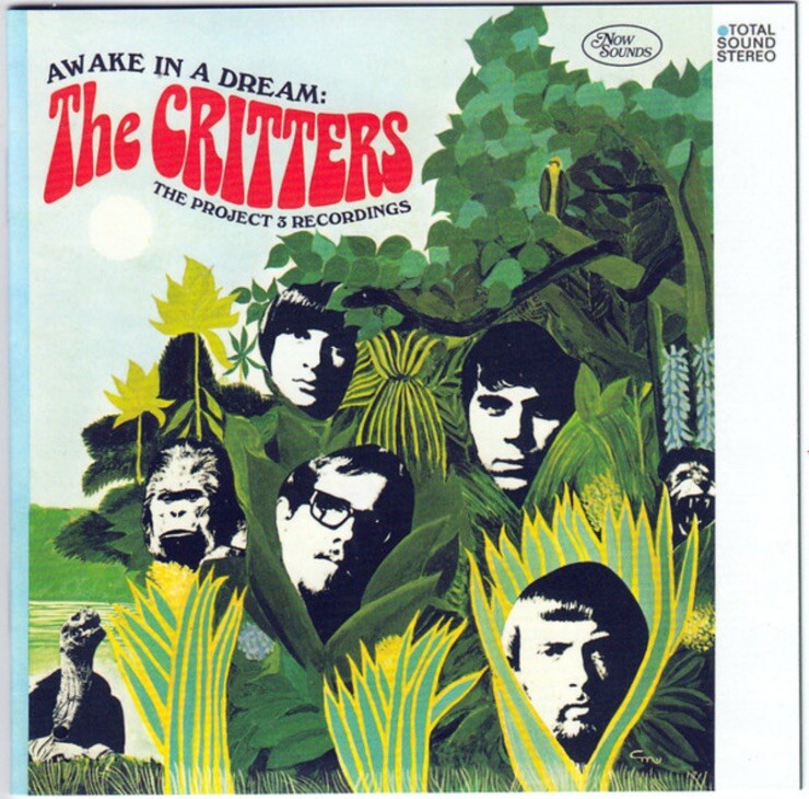The Critters - Awake In A Dream: The Project 3 Recordings (CD 2011 Now Sounds)