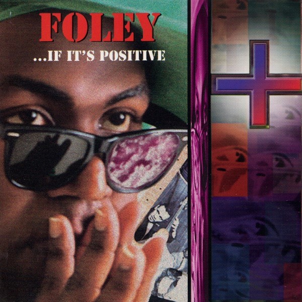Foley - ... If It's Positive (CD, Single, Promo) (Very Good Plus (VG+)) - 406614