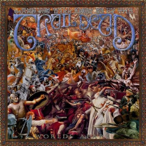 And You Will Know Us By the Trail of Dead - Worlds Apart (Colle - CD - Very Good