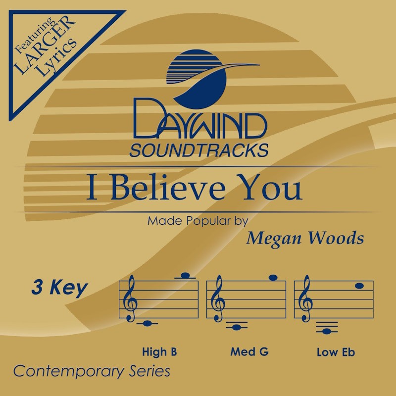 I Believe You - Megan Woods - Accompaniment Track