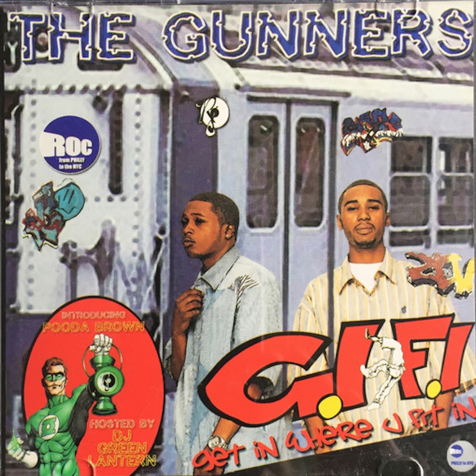 DJ GREEN LANTERN YOUNG GUNZ GET IN WHERE U FIT IN ROCAFELLA PROMO MIXTAPE CD