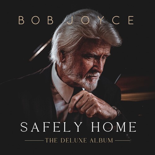 Bob Joyce - Safely Home - The Deluxe Album [New CD] Deluxe Ed
