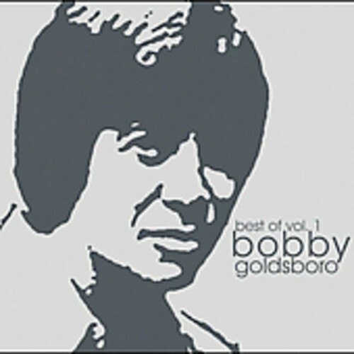 Bobby Goldsboro - Best Of, Vol. 1 CD