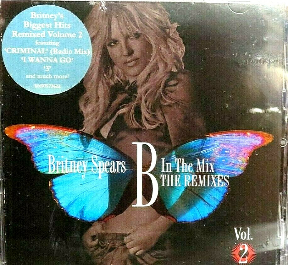 B in the Mix: The Remixes,Vol. 2 by Britney Spears NEW! CD,CRIMINAL,I WANNA GO