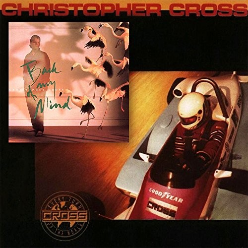 CHRISTOPHER CROSS - Every Turn Of The World & Back Of My Mind - 2 CD - Limited