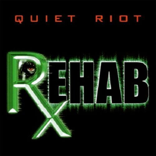 Quiet Riot "ReHab" CD Kevin DuBrow Frankie Banali Hairbands Hard Rock Glam RARE