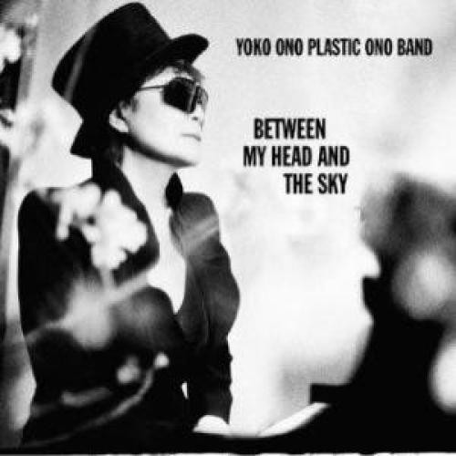 Yoko Ono, Plastic Ono Band* - Between My Head And The Sky (CD) (Mint (M)) - 4113