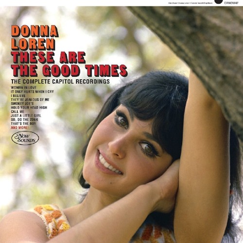 Donna Loren These Are the Good Times: The Complete Capitol Reco (CD) (UK IMPORT)