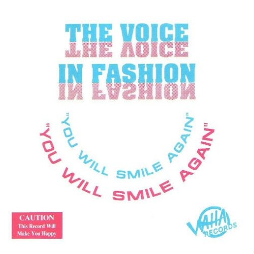 THE VOICE IN FASHION - YOU WILL SMILE AGAIN CD-SINGLE 1992 5 TRACKS RARE HTF
