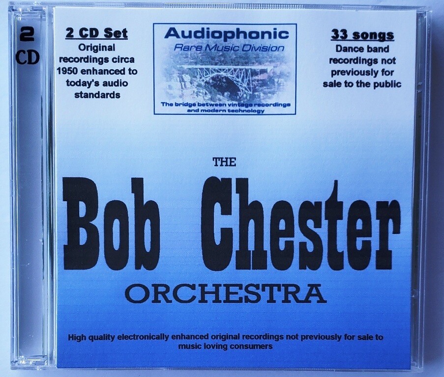 The BOB CHESTER Orchestra 2 x CD Set 1940s Big Band Swing Audiophonic NM