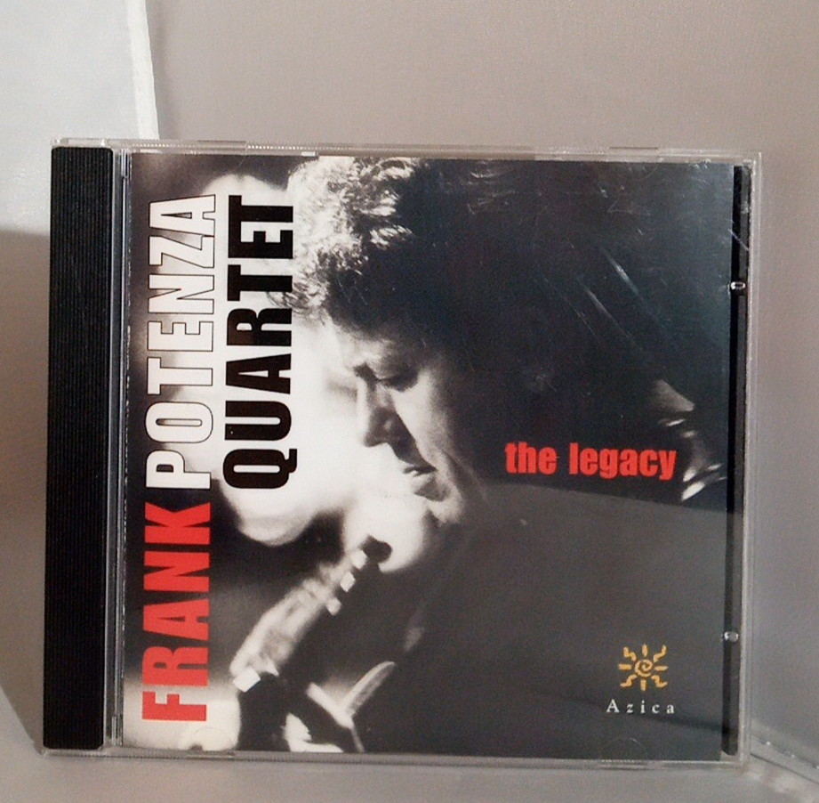 Frank Potenza Quartet: The Legacy - 2003 Azica Records Compilation CD