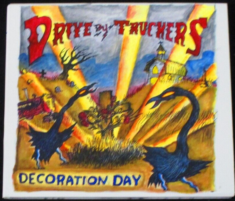 Drive-By Truckers, Decoration Day, CD, 2003, New West Records