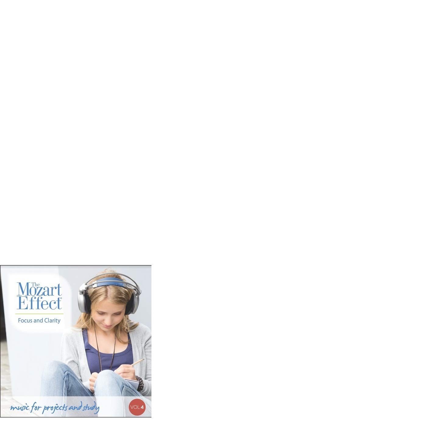 MOZART EFFECT 4: FOCUS & CLARITY