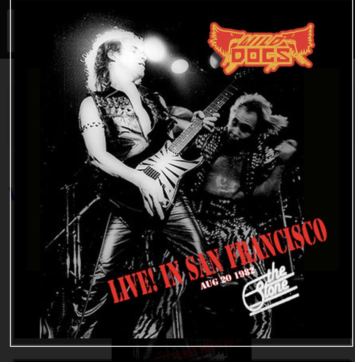 WILD DOGS Live In San Francisco First Show August 20 1982 CD