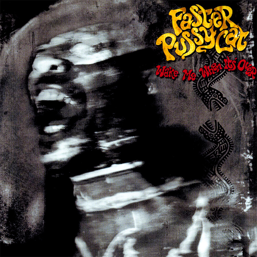 Faster Pussycat ~ Wake Me When It’s Over (1989) CD 2019 Music On CD •• NEW ••
