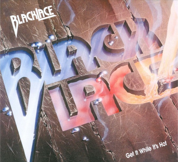BLACKLACE Get It While It's Hot CD DIGIPAK FACTORY SEALED NEW 85/2012 Mausoleum