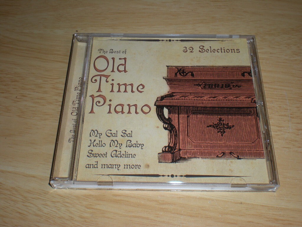 The Best of Old Time Piano CD My Gal Sal Hello My Baby Sweet Adeline NEW SEALED