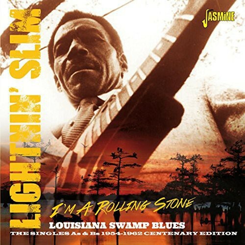 I'm a Rolling Stone-Louisiana Swamp Blues: Singles by Lightnin' Slim (CD, 2015)