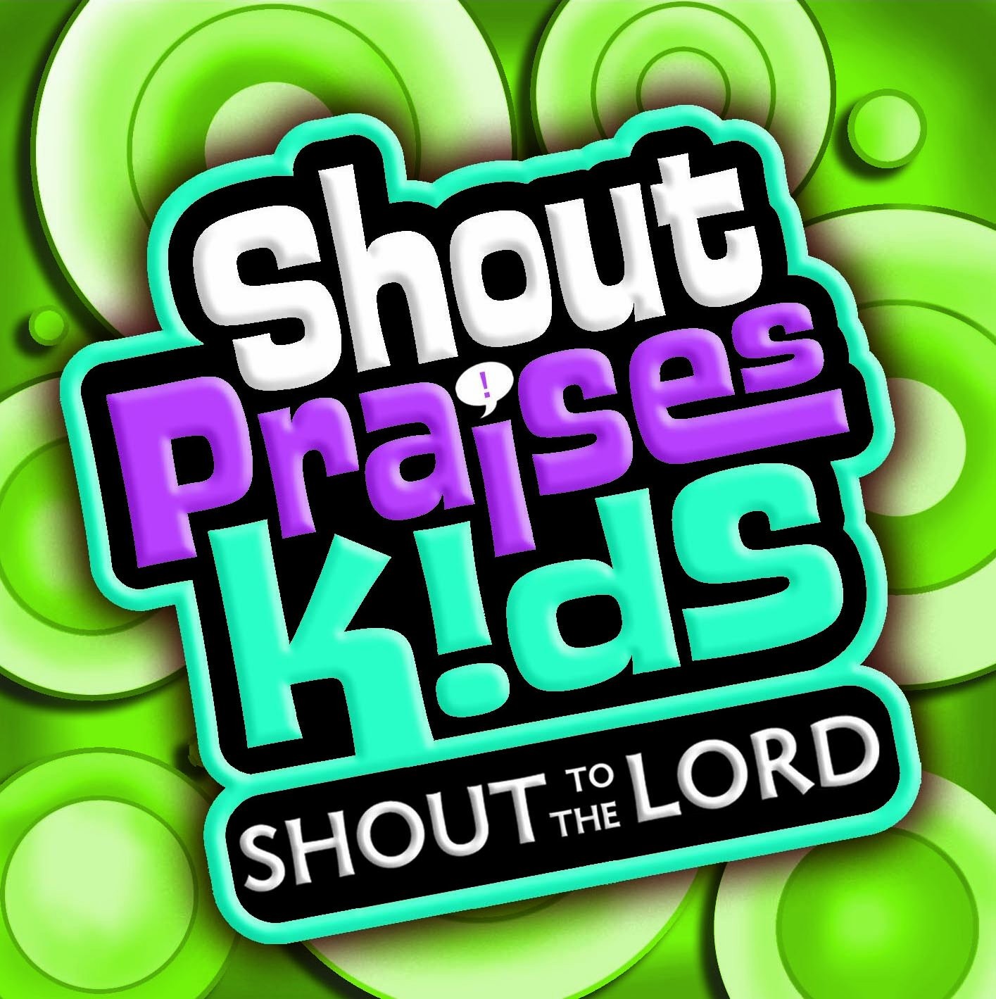 Shout Praises! Kids - Shout To The Lord (Formerly Shout To The - CD - Very Good