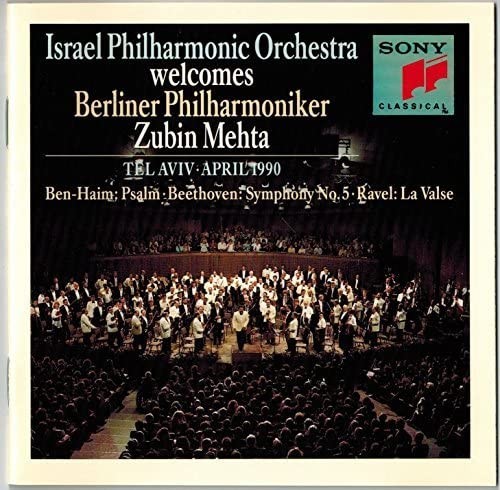 Zubin Mehta,Israel Philharmonic - Israel Philharmonic Welcomes Be