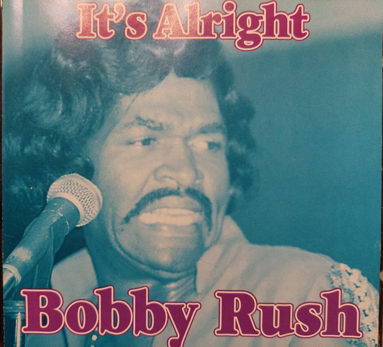 Bobby Rush : It's Alright Audio CD