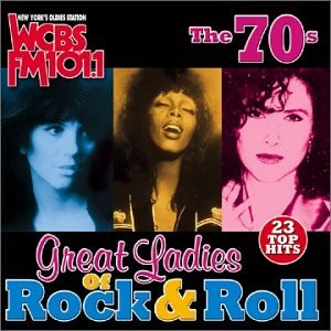 WCBS FM101.1: THE 70S - GREAT LADIES ROCK & ROLL - V/A - CD - *SEALED/NEW*