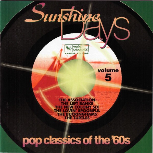 Sunshine Days Vol. 5 – Pop Classics of the ’60s (1998 US Varèse CD • VSD‑5933)