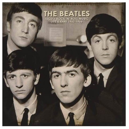 THE BEATLES Rock n' Roll Music Live & Rare 1962-66 10 CD Box Set BRAND NEW