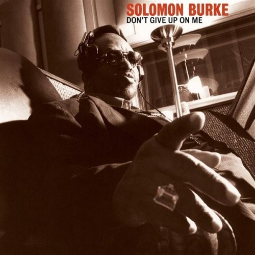 Solomon Burke - Don't Give Up On Me (CD) (Good Plus (G+)) - 4103526054