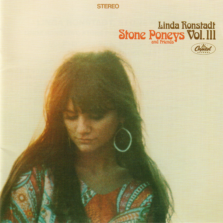 Linda Ronstadt ~ Stone Poneys ~ Vol 3 (1968) OBI CD 2021 Capitol Japan •• NEW ••