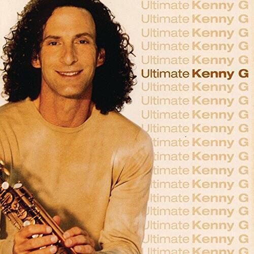 Ultimate Kenny G - Audio CD By KENNY G - GOOD