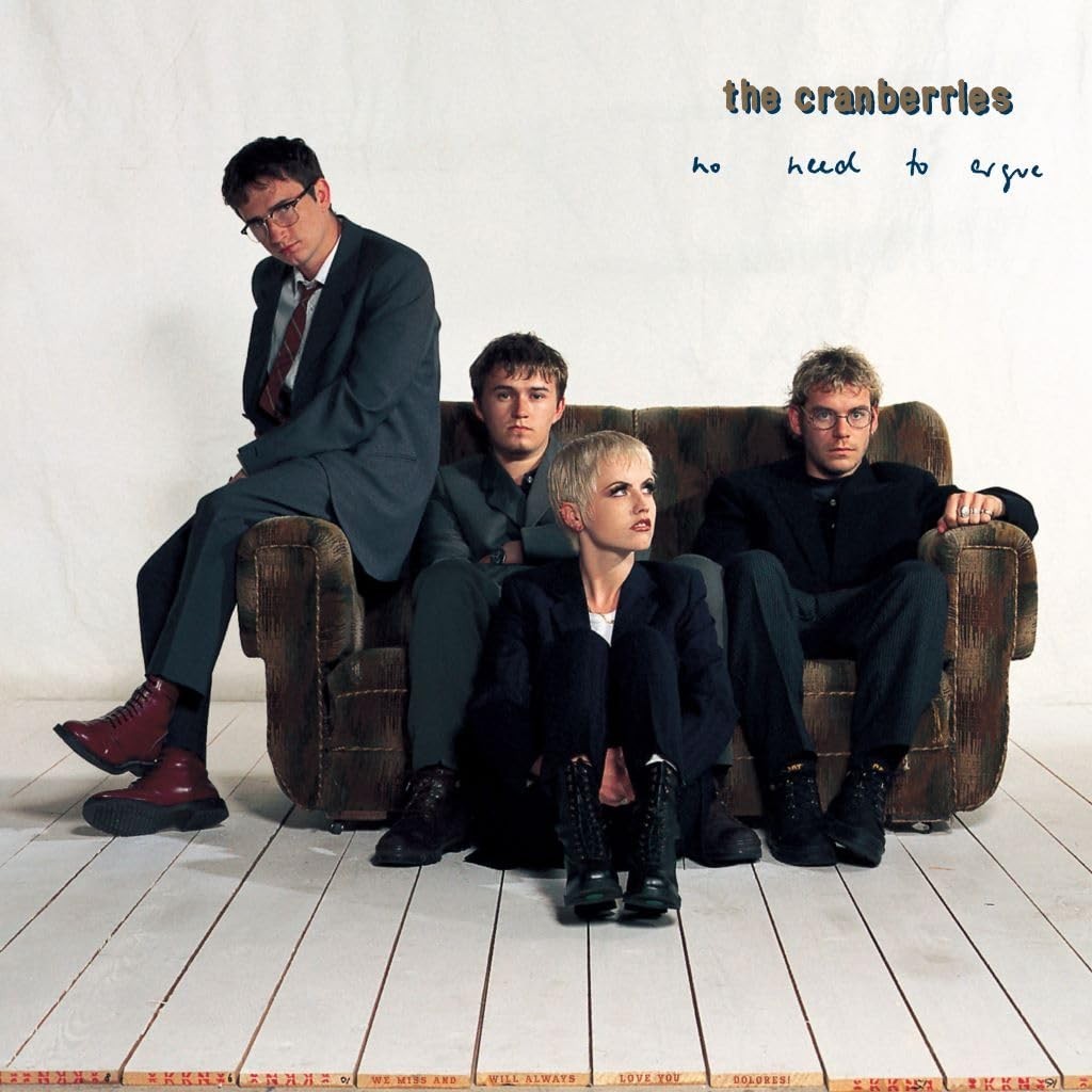The Cranberries - No Need To Argue 2 CD Set - 30th Anniversary Edition